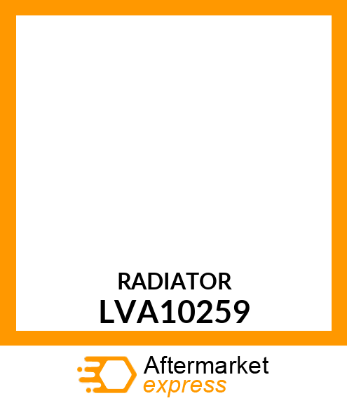 RADIATOR, RADIATOR LVA10259