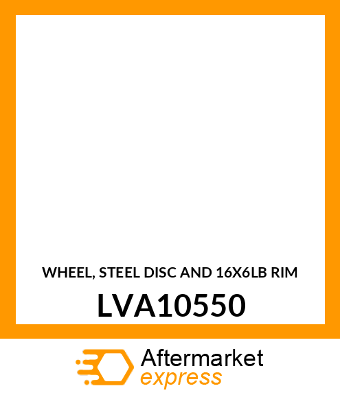 WHEEL, STEEL DISC AND 16X6LB RIM LVA10550
