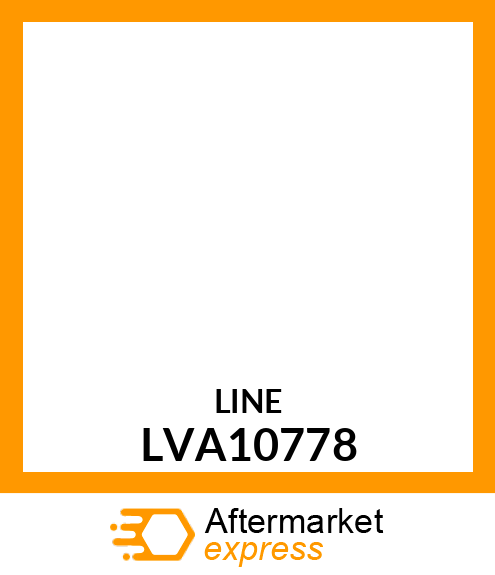 LINE, HYDRAULIC TANK LVA10778