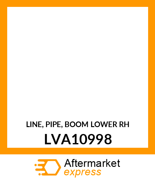 LINE, PIPE, BOOM LOWER RH LVA10998