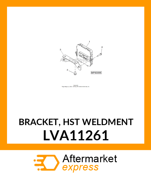 BRACKET, HST WELDMENT LVA11261