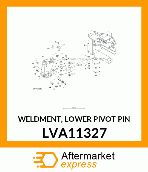 WELDMENT, LOWER PIVOT PIN LVA11327