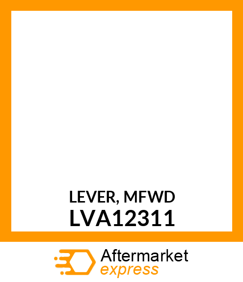 LEVER, MFWD LVA12311
