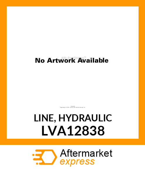 LINE, HYDRAULIC LVA12838
