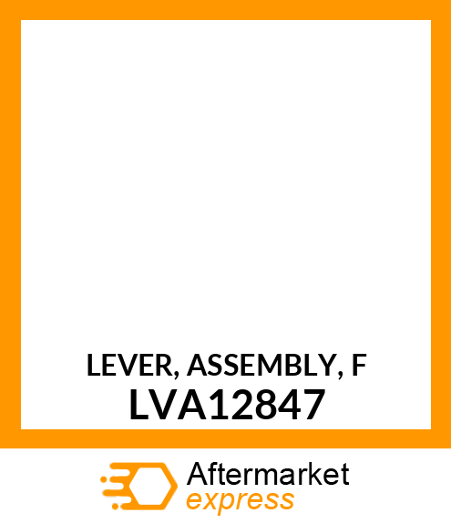 LEVER, ASSEMBLY, F LVA12847