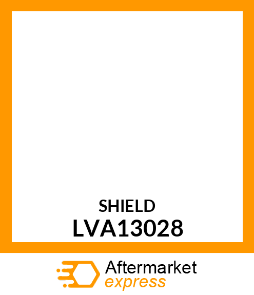 SHIELD, POWER SHAFT LVA13028