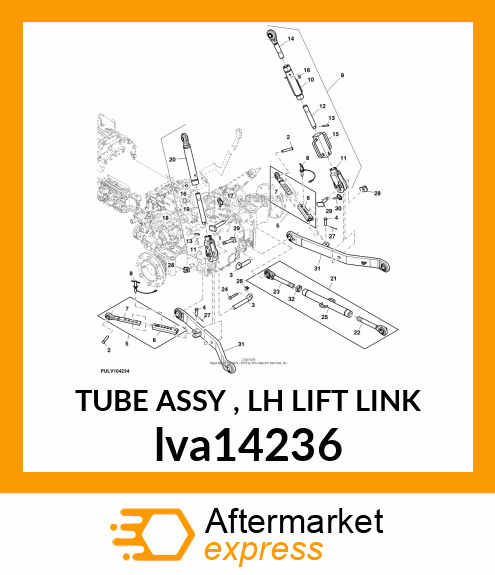 TUBE ASSY , LH LIFT LINK lva14236