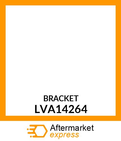 BRACKET LVA14264