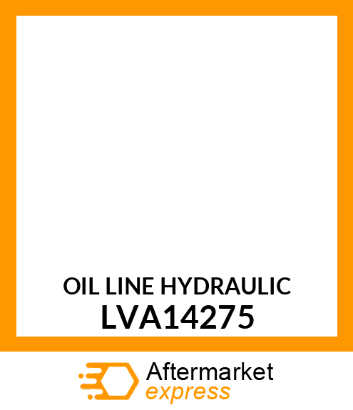 OIL LINE HYDRAULIC LVA14275