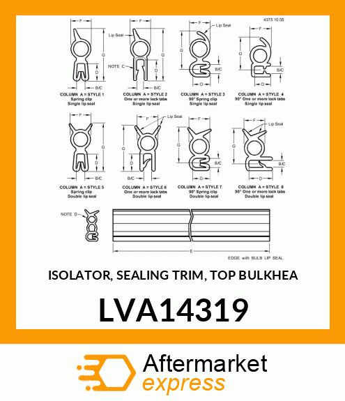 ISOLATOR, SEALING TRIM, TOP BULKHEA LVA14319