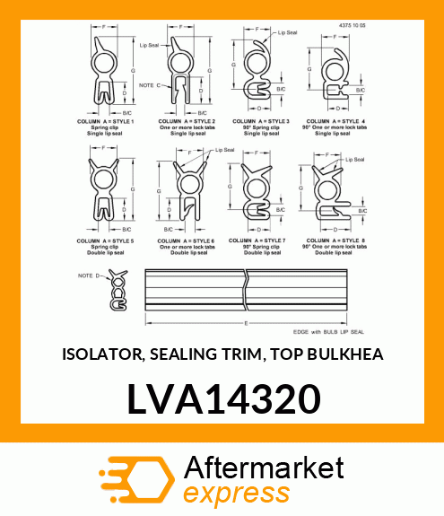 ISOLATOR, SEALING TRIM, TOP BULKHEA LVA14320