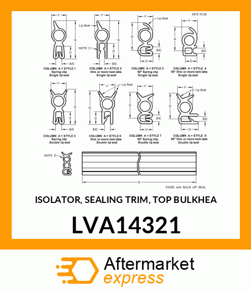 ISOLATOR, SEALING TRIM, TOP BULKHEA LVA14321