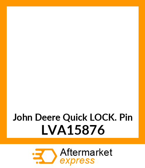 QUICK LOCK PIN WITH DETAIN BALLamp;LAN LVA15876