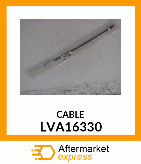 CABLE, ENGINE THROTTLE LVA16330