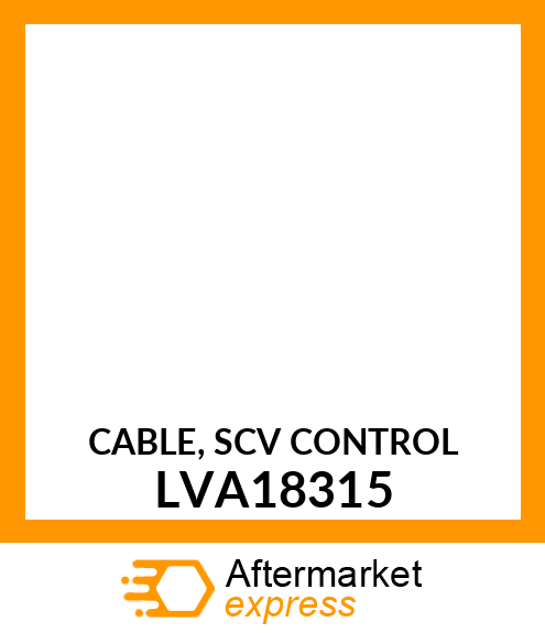 CABLE, SCV CONTROL LVA18315