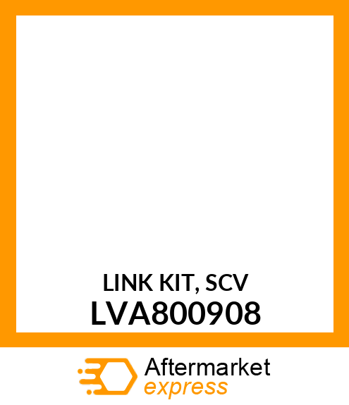 LINK, LINK KIT, SCV LVA800908