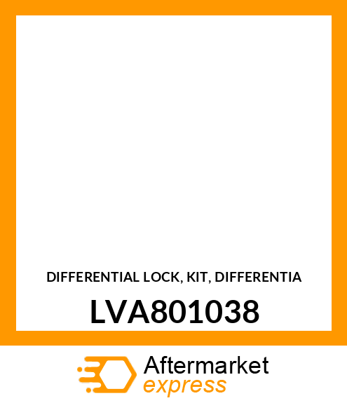 DIFFERENTIAL LOCK, KIT, DIFFERENTIA LVA801038