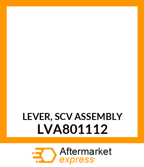 LEVER, SCV ASSEMBLY LVA801112