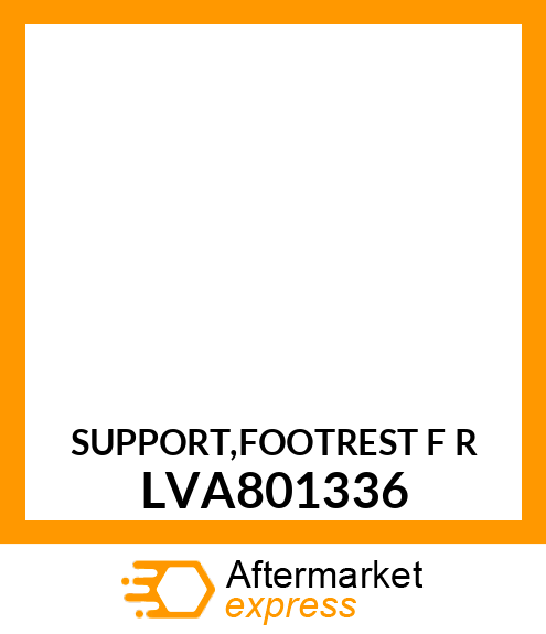 SUPPORT,FOOTREST F R LVA801336