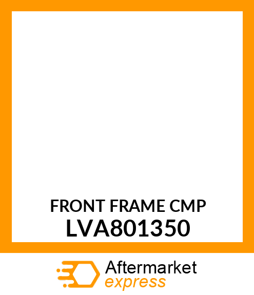 FRONT FRAME CMP LVA801350