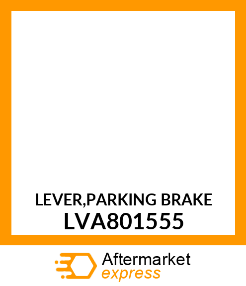 LEVER,PARKING BRAKE LVA801555