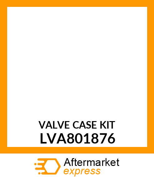 VALVE KIT, VALVE CASE KIT LVA801876