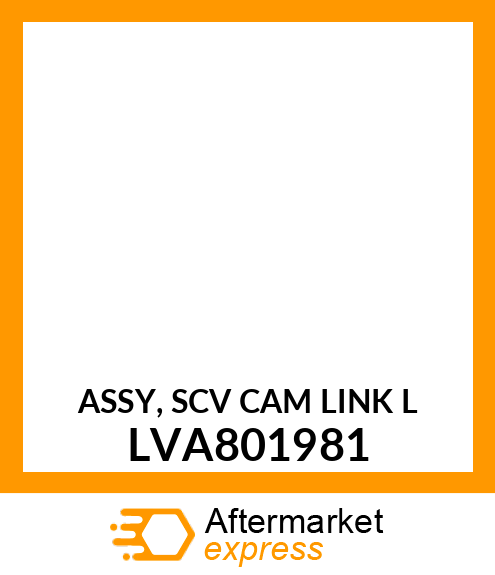 ASSY, SCV CAM LINK L LVA801981