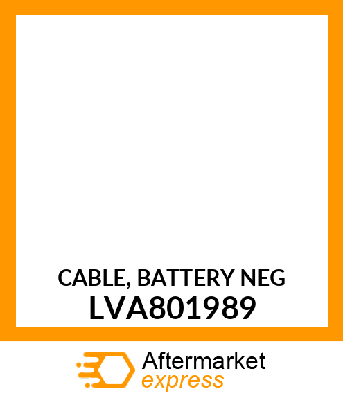 CABLE, BATTERY NEG LVA801989