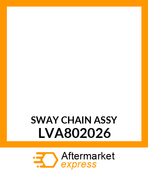 SWAY CHAIN ASSY LVA802026