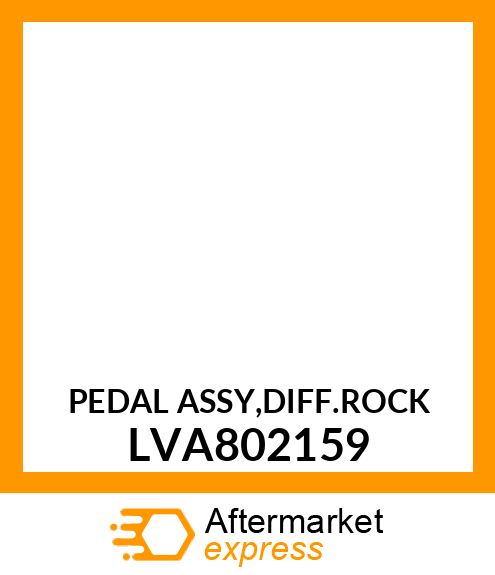 PEDAL ASSY,DIFF.ROCK LVA802159