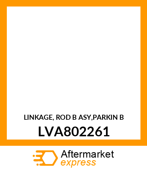 LINKAGE, ROD B ASY,PARKIN B LVA802261