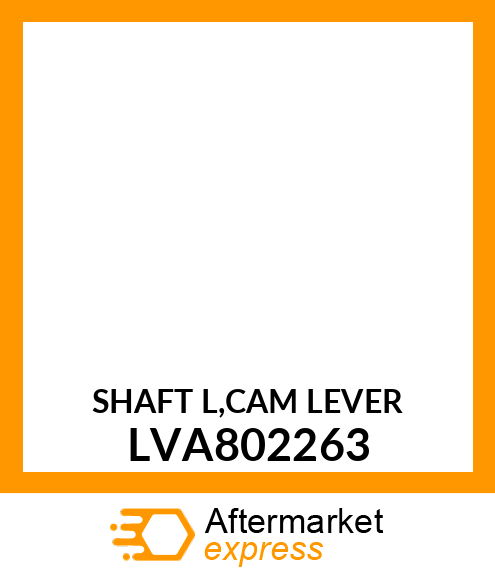 SHAFT L,CAM LEVER LVA802263