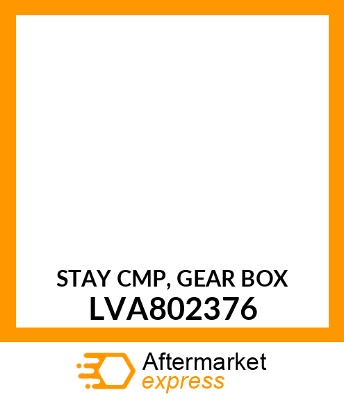 STAY CMP, GEAR BOX LVA802376