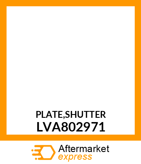 PLATE,SHUTTER LVA802971