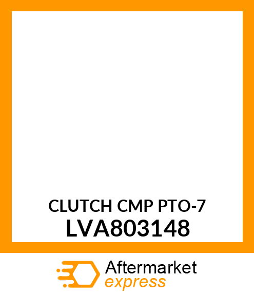 CLUTCH KIT, CLUTCH CMP PTO LVA803148