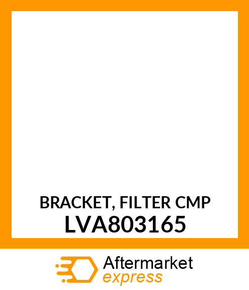 BRACKET, FILTER CMP LVA803165