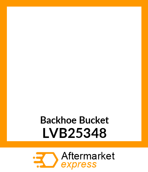 Backhoe Bucket LVB25348