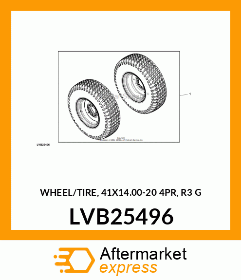 TIRE KIT, TIRE / WHEEL, 41X14.00 LVB25496