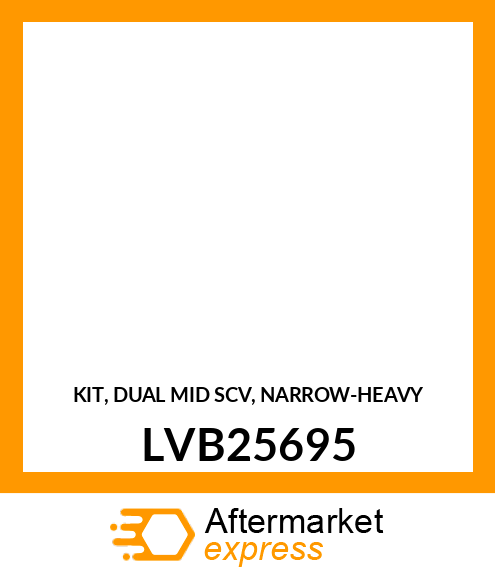 KIT, DUAL MID SCV, NARROW LVB25695