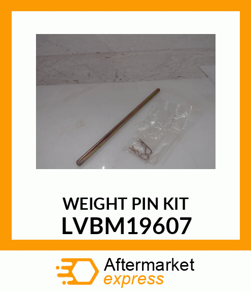 KIT, FRONT WEIGHT BRACKET PIN LVBM19607