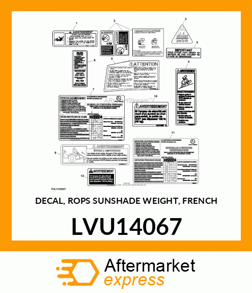 DECAL, ROPS SUNSHADE WEIGHT, FRENCH LVU14067