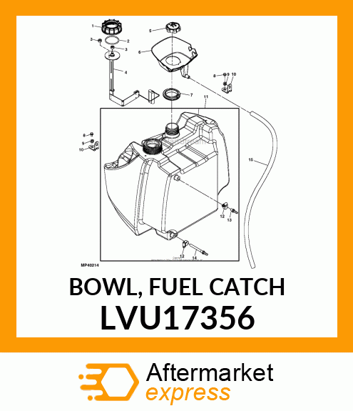 BOWL, FUEL CATCH LVU17356