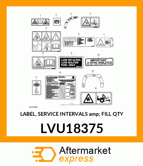 LABEL, SERVICE INTERVALS amp; FILL QTY LVU18375