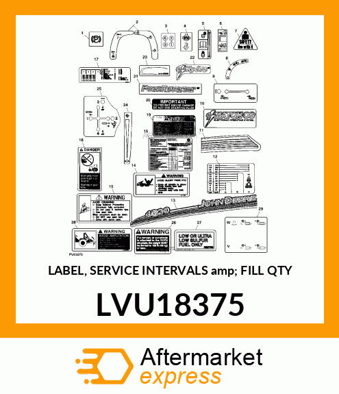 LABEL, SERVICE INTERVALS amp; FILL QTY LVU18375