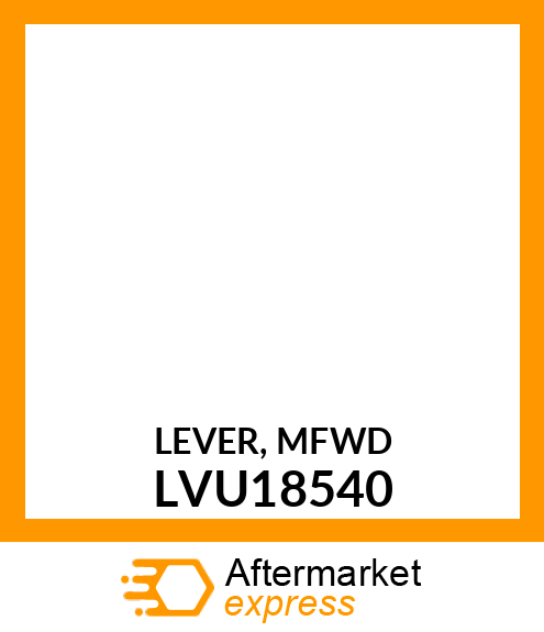 LEVER, MFWD LVU18540