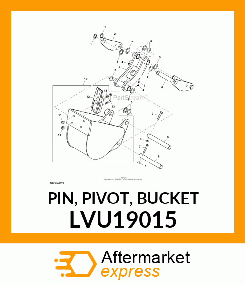 PIN, PIVOT, BUCKET LVU19015