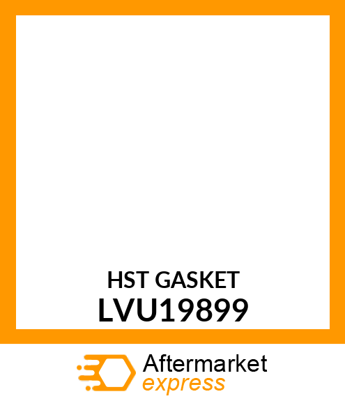 HST GASKET LVU19899