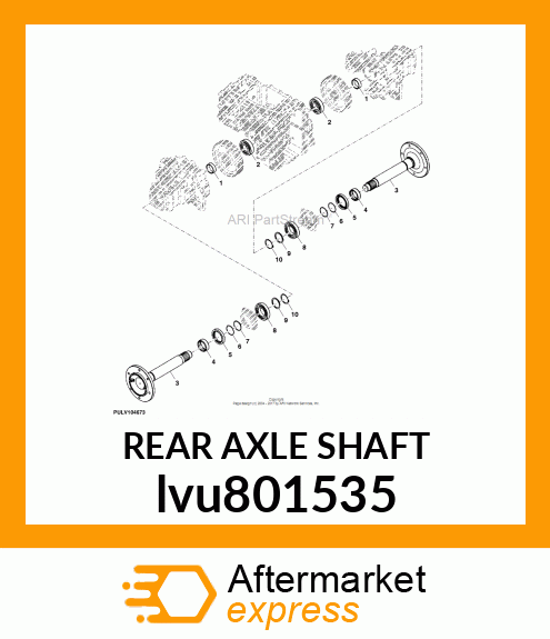 REAR AXLE SHAFT lvu801535