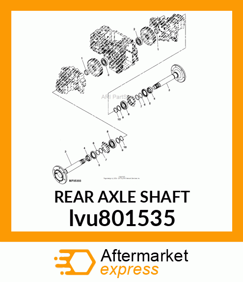 REAR AXLE SHAFT lvu801535