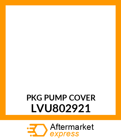 PACKING, PUMP COVER LVU802921